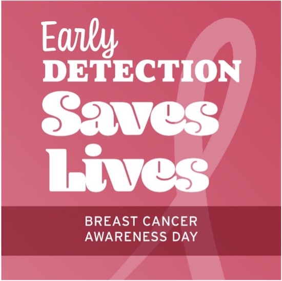 Early Detection Saves Lives - Breast Cancer Awareness Day